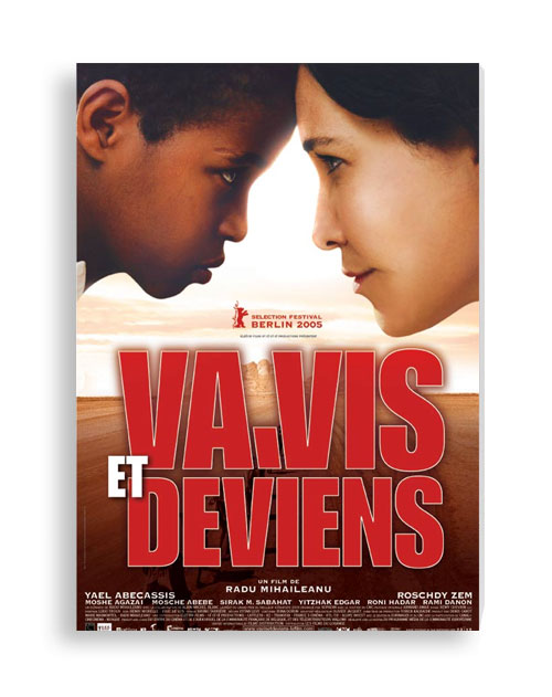 Va, Vis et deviens 